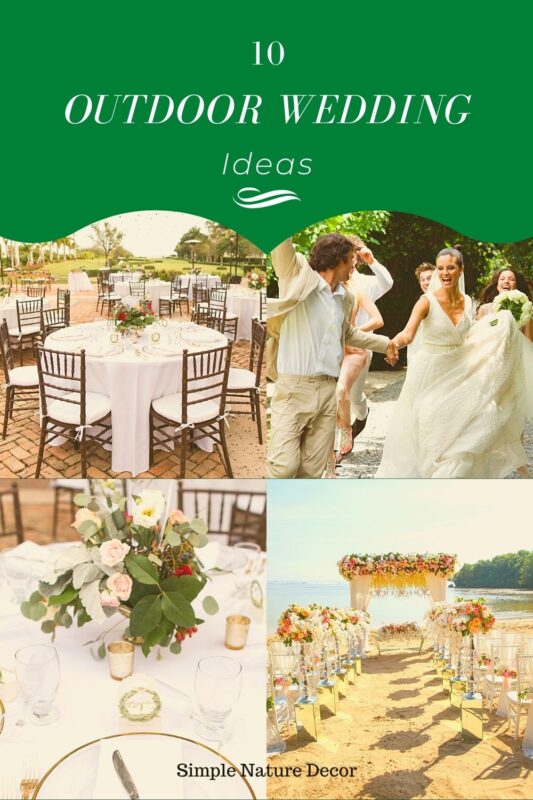 Outdoor Wedding Ideas You Can Plan Anytime Of The Year.